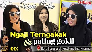 NGAJI TERGOKIL TERNGAKAK NING UMI LAILA || Terbaru 2024 Ngaji Bareng Ning Umi Laila