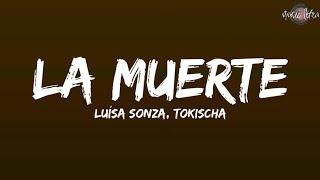 Luísa Sonza, Tokischa - La Muerte (Letra/Lyrics)