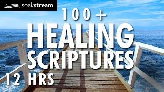 100+ Healing Scriptures With Soaking Music | Audio Bible Instrumental Worship Music| 12 Hours (2020)