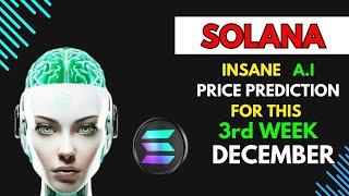 Insane SOLANA SOL Price Prediction for THIS WEEK by A.I