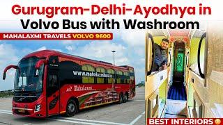 Delhi to Ayodhya Volvo Bus with Washroom Onboard I Most Luxury 9600 I दिल्ली से अयोध्या वोल्वो बस I