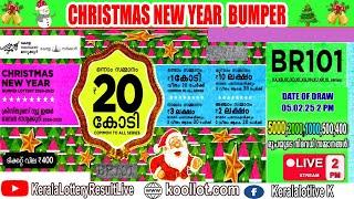 KERALA LOTTERY RESULT LIVE|xmasnewyear bumper bhagyakuri BR-101|Kerala Lottery Result  05/02/25 live