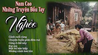 Nam Cao - Những Truyện Đầu Tay Khó Tìm Kiếm | Chiến Hữu Audio