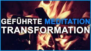 Geführte Meditation - Transformation im Feuer