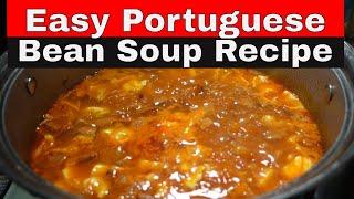 Easy Hawaii Style Portuguese Bean Soup Recipe