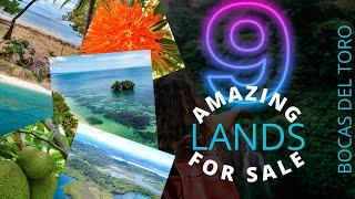 9 Amazing Lands For Sale in Panama (Bocas Del Toro)