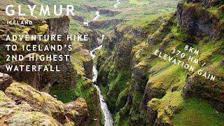 Glymur - Adventure Hike to Iceland's 2nd highest waterfall + 2 river crossing