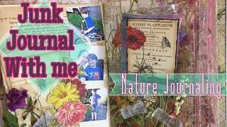 Junk Journal with me / Nature Journaling in my Garden Junk Journal