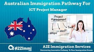 ICT Project Manager | 2024 | PR | Immigration requirements for Australia