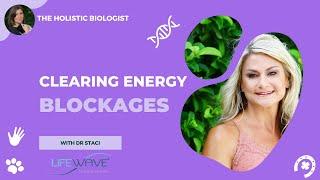 Clearing Energy Blockages with Dr Staci & Icewave Patches