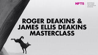 Team Deakins / NFTS Masterclass