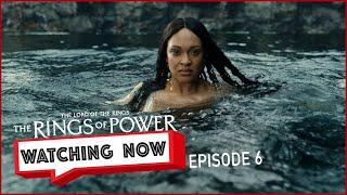 Explaining The Rings of Power Season 2 Episode 6 | Watching Now Podcast