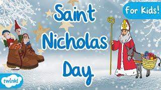 Who Was Saint Nicholas? | Saint Nicholas Day