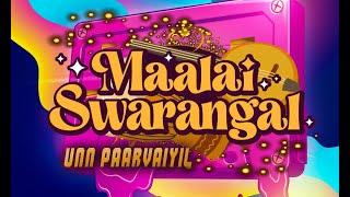 UNN PAARVAIYIL  - MAALAI SWARANGAL   | BEYOND DREAMS STUDIO.