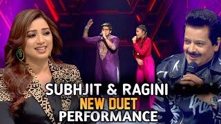 Subhjit & Ragini | New Performance | indian idol 2025 full episode today | indianidol.sonyliv.