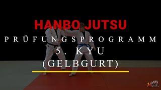 Hanbo Prüfungsprogramm 5. Kyu (Gelbgurt)