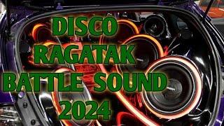 DISCO BATTLEMIX RAGATAK THIS IS BATTLE SOUND 2024 FULL BASS