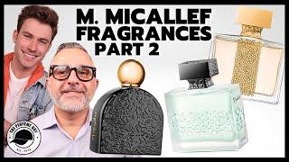 M. MICALLEF FRAGRANCES Review, Part 2 | GnTonic, Osaito, Royal Muska, Delice + Soleil Passion