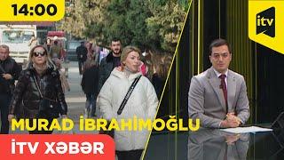 İTV Xəbər | 20.11.2024 | 14:00