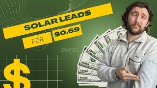 How We Generated $0.69 Solar Leads For Our Clients (Took me less than a day)