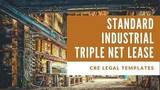 Standard Industrial Lease – Triple Net Lease (NNN)