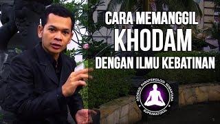 Cara Memanggil Khodam, Cara Mendapatkan Khodam Melalui Ilmu Hikmah