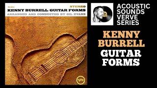 Kenny Burrell Guitar Forms - Breathtaking Verve Acoustic Sounds Release