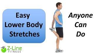 Easy Lower Body Stretches, Anyone Can Do