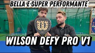 Wilson DEFY PRO V1: Review (Eng Subs). Una pala offensiva con effetti al top della categoria