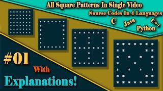 Square Pattern In C Programming  [2023] | Source Code In C, C++, JAVA and PYTHON | Build AlgoLogics