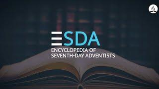 Launch of the Encyclopedia of Seventh-day Adventists Online