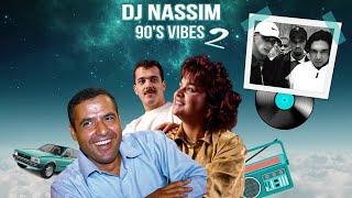 DJ NASSIM  - 90'S VIBES 2  ( 2024 video mashup mix)