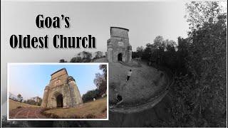 MOST ANCIENT CHURCH IN GOA