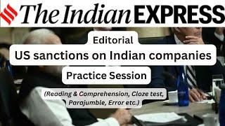 04 November | The Indian Express Editorial Practice Exercise | US Sanctions On Indian Companies