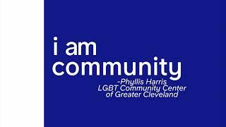 I Am Ideastream Public Media: Phyllis Harris