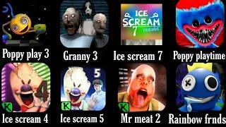 Poppy playtime chapter 3 vs poppy playtimevs ice scream 7 vs mr meat 2 vs rainbow friends 2 vs grann