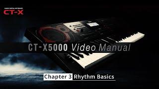 CASIO CT-X5000 Video Manual - Chapter 3: Rhythm Basics