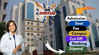 GMC Amritsar Medical College Review | Fee | Cut Off | Seats #mbbs #neet