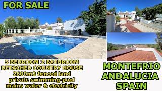 €260.000- 5 bed 2 bath DETACHED COUNTRY HOUSE for SALE in MONTEFRIO, ANDALUCIA, SPAIN