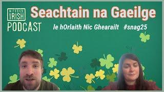 Seachtain na Gaeilge with Orlaith Nic Ghearailt