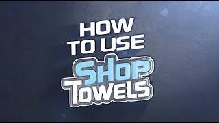 TOOLBOX Shop Towels - How To Use