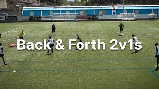 Back & Forth 2v1s