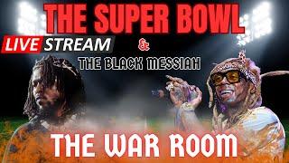 THE WAR ROOM EP.5 KENDRICK LAMAR OR LIL-WAYNE THE SUPERBOWL AND THE BLACK MESSIAH #kendricklamar