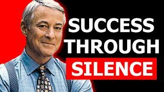 Why Silence is the Most Powerful Key to Succes - Brian Tracy