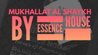 Mukhallat Al Shaykh by Essence House (Indian Niche House)