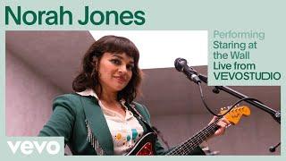 Norah Jones - Staring at the Wall (Live Performance) | Vevo