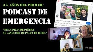 A 5 años del primer PODCAST DE EMERGENCIA