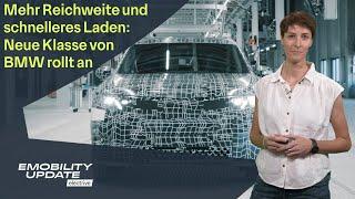 BMW startet Vorserien-Produktion der Neuen Klasse in Ungarn – eMobility Update