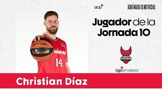 Christian Díaz, Player of Round 10 | Liga Endesa 2023-24