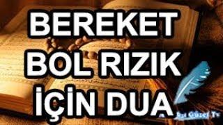 Bereket, Bol Rızık Ve İşsizlikten Kurtulmak İçin Zenginlik Duası Olana Kadar Okunmalı